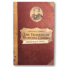 Load image into Gallery viewer, The Tragedy of Martina Castro