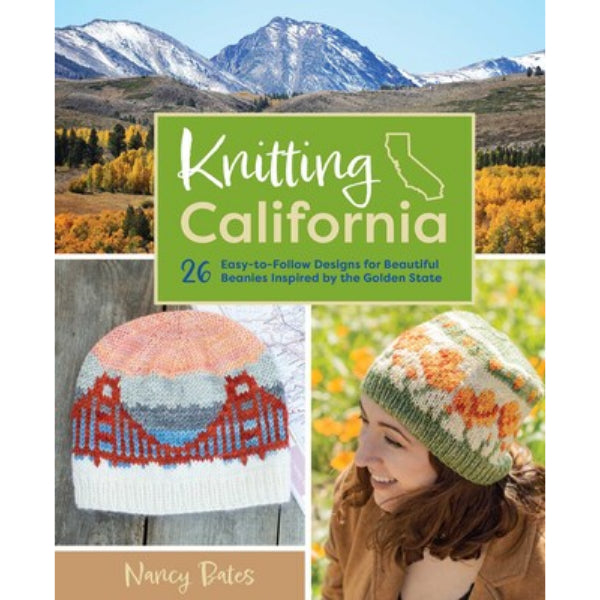 Knitting California by Nancy Bates