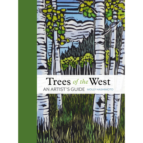 Trees of the West: An Artist’s Guide