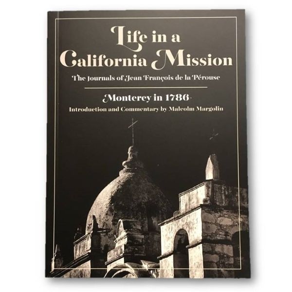 Life in a California Mission