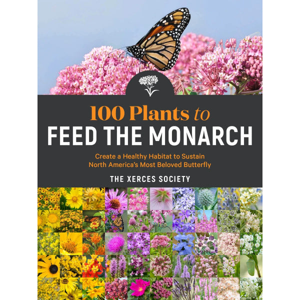 100 Plants to Feed the Monarch