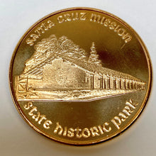 Load image into Gallery viewer, Santa Cruz Mission State Historic Park Souvenir Coin
