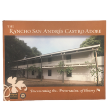 Load image into Gallery viewer, Rancho San Andres Castro Adobe
