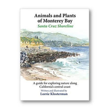 Load image into Gallery viewer, Field Guide to the Animals and Plants of Monterey Bay: Santa Cruz Shoreline
