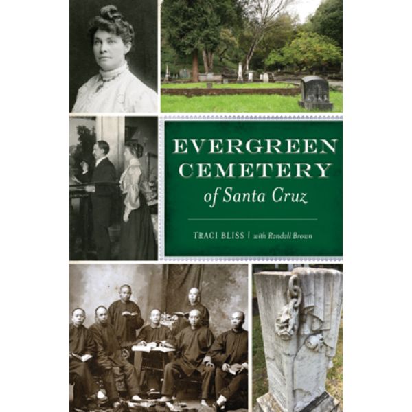 Evergreen Cemetery of Santa Cruz